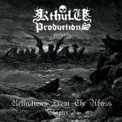 Compilations : Reflections from the Abyss - Chapter I